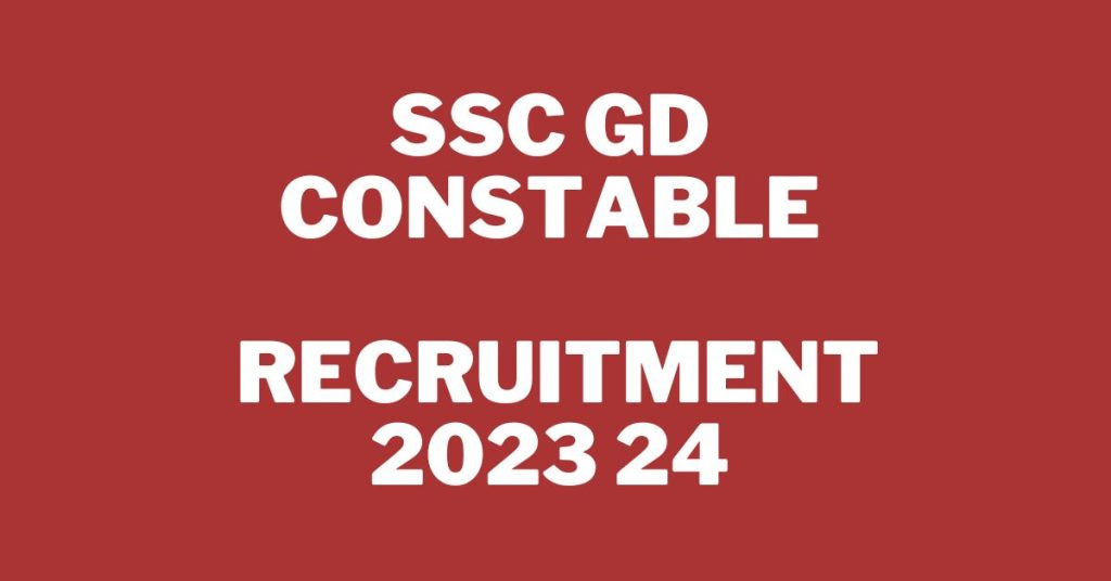 SSC GD Notification 2023 24 Constable 75768 Jobs @ sss nic in